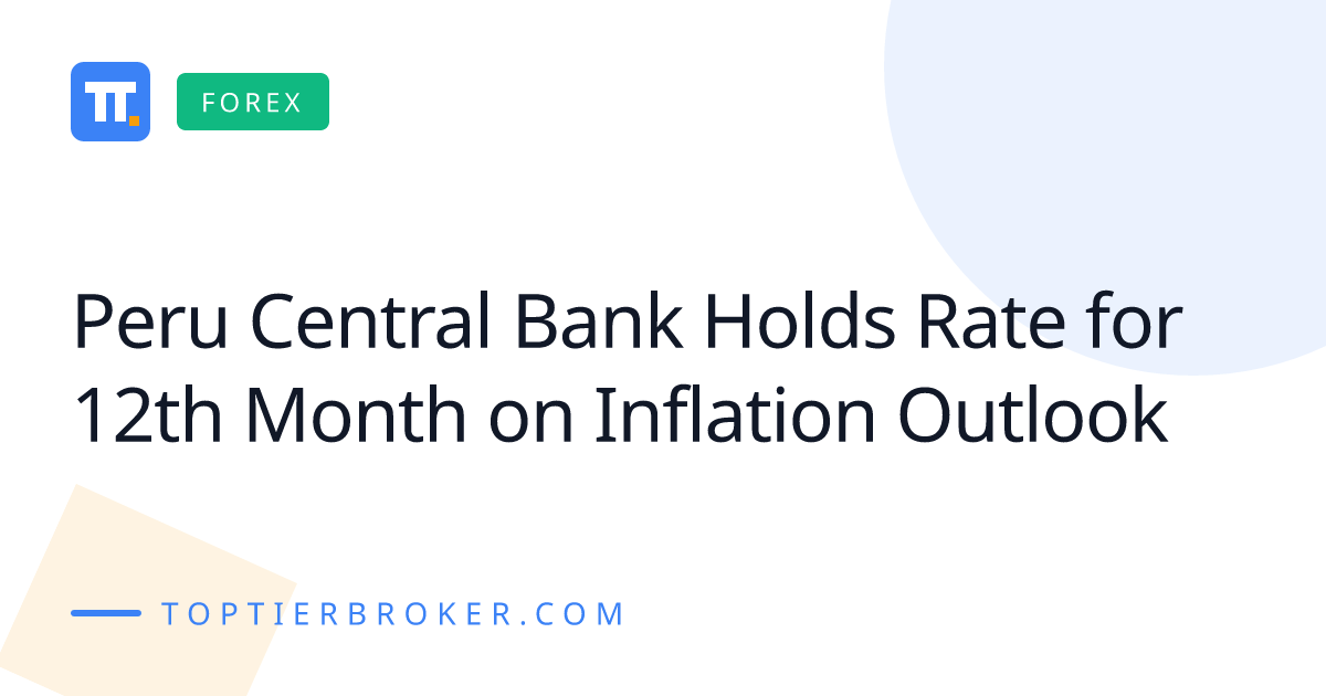 Peru Central Bank Holds Rate for 12th Month on Inflation Outlook | Top ...